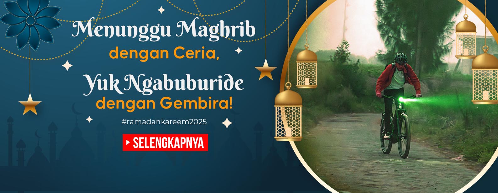 Ngabuburide Asyik Selama Ramadan! Ngabuburide Asyik Selama Ramadan!