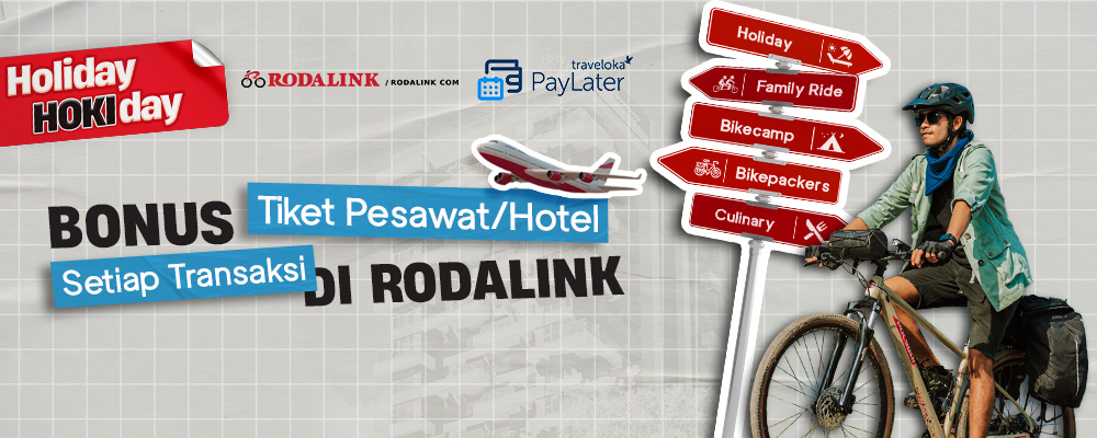 Beli Sepeda Bonus Diskon Tiket/Hotel Pesawat di Traveloka! Beli Sepeda Bonus Diskon Tiket/Hotel Pesawat di Traveloka!