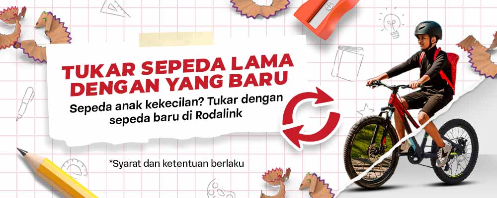 Ganti sepeda setiap tahun GRATIS, hanya di Rodalink! Ganti sepeda setiap tahun GRATIS, hanya di Rodalink!